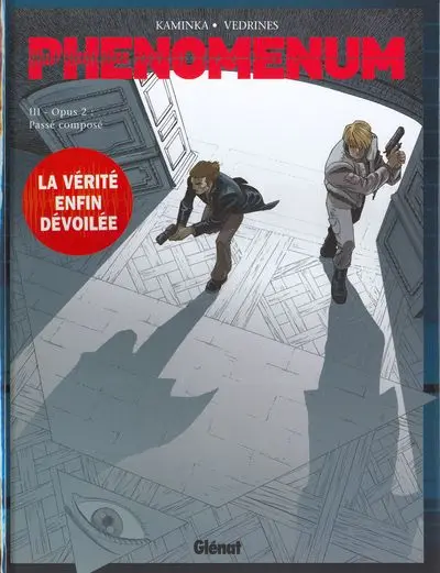 Phenomenum Tome 3 Opus 2 : Passé Composé