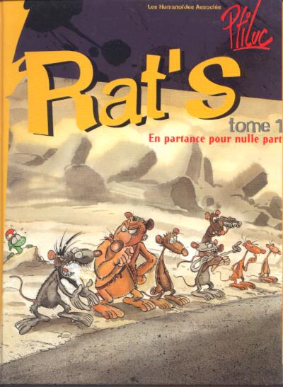 Rat's Tome 1 En partance pour nulle part