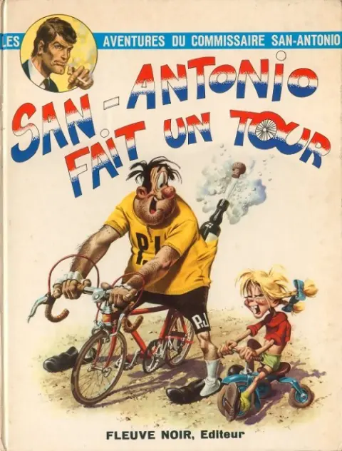 San-Antonio (Les Aventures du Commissaire) Tome 3 San-Antonio fait un tour