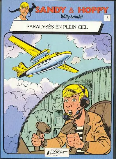Sandy & Hoppy 5 Paralysés en plein ciel