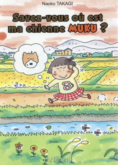 Couverture de l'album Savez-vous où est ma chienne Muku ? Savez-vous où est ma chienne Muku?
