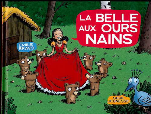 Les sept ours nains Tome 3 La Belle aux ours nains