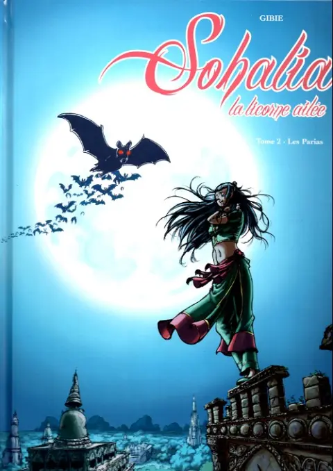 Sohalia la licorne ailée Tome 2 Les Parias