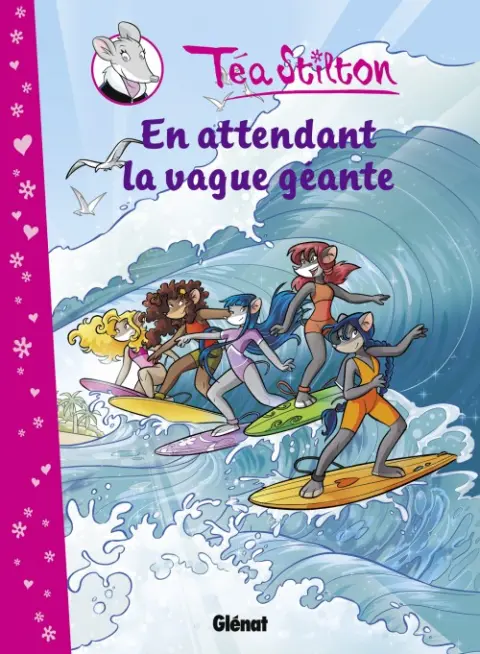 Téa Stilton Tome 4 En attendant la vague géante