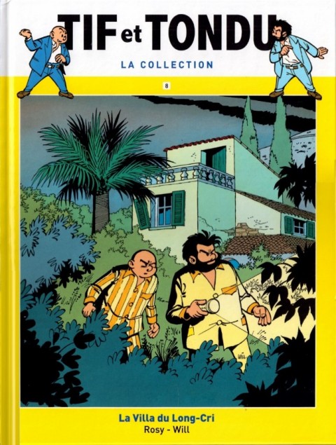 Couverture de l'album Tif et Tondu La collection Tome 8 La Villa du Long-Cri