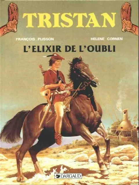 Couverture de l'album Tristan le Ménestrel Tome 4 L'élixir de l'oubli