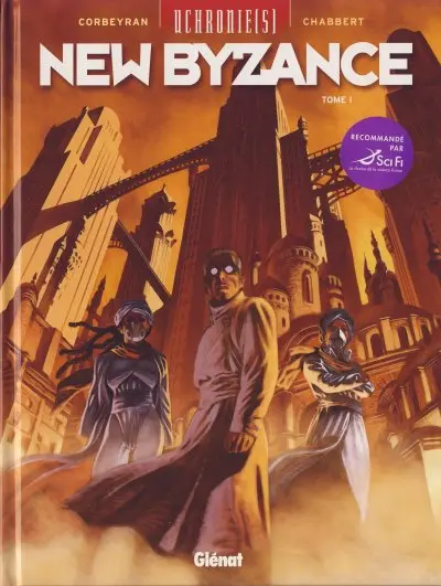 Uchronie(s) - New Byzance Tome 1 Ruines