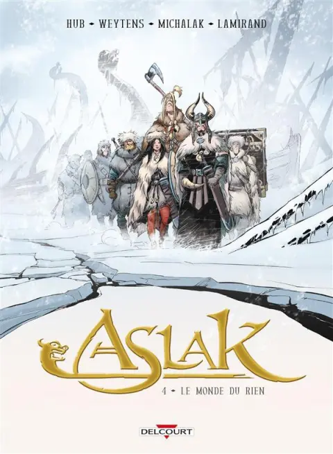 Aslak Tome 4 Le monde du rien