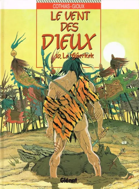 Le Vent des Dieux Tome 10 Le Gherkek