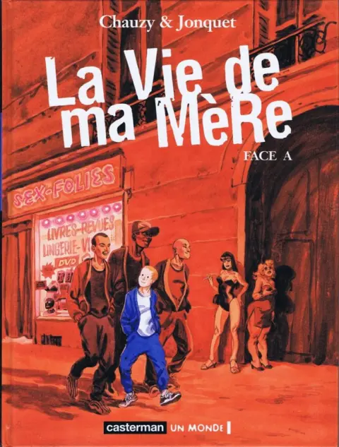 La Vie de ma Mère