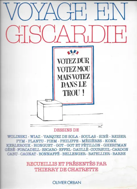 Voyage en Giscardie
