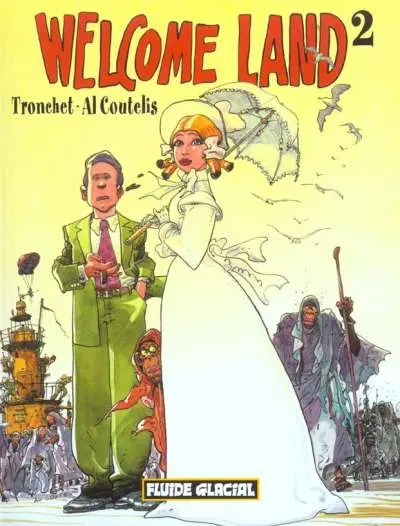 Welcome land Tome 2 Welcome land 2