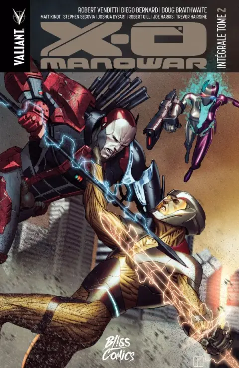 X-O Manowar Tome 2 Intégrale