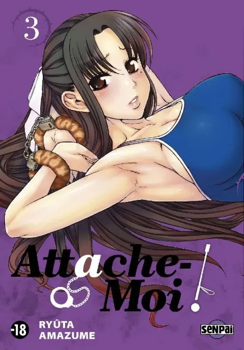 Attache-moi ! 3