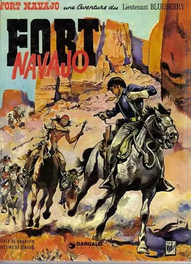 Couverture de l'album Blueberry Tome 1 Fort Navajo
