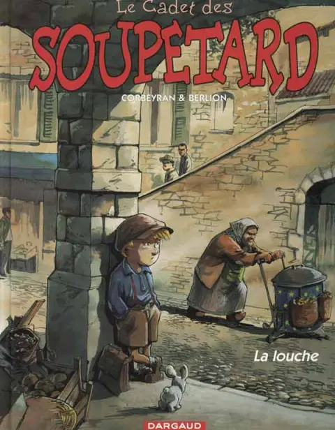 Couverture de l'album Le Cadet des Soupetard Tome 1 La louche