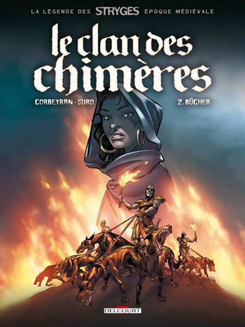 Couverture de l'album Le Clan des Chimères Tome 2 Bûcher