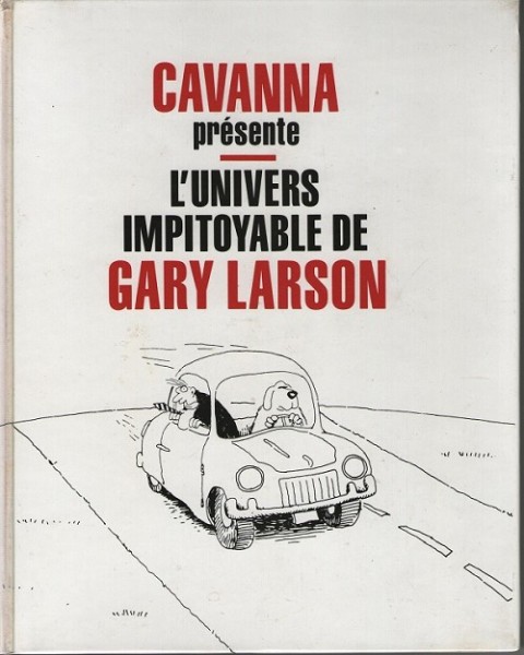 Couverture de l'album Gary Larson L'univers impitoyable de gary larson