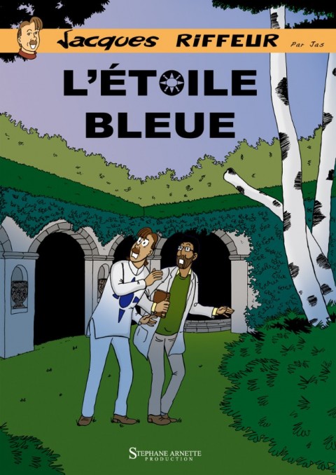 Couverture de l'album Jacques Riffeur Tome 1 L'Etoile Bleue