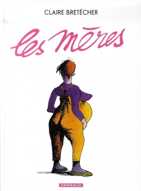 Couverture de l'album Les Mères