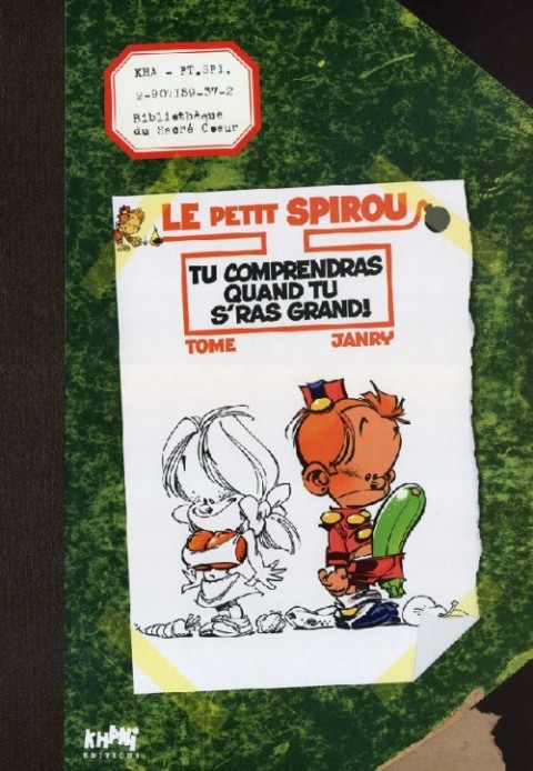 Couverture de l'album Le Petit Spirou Tome 10 Tu comprendras quand tu s'ras grand !