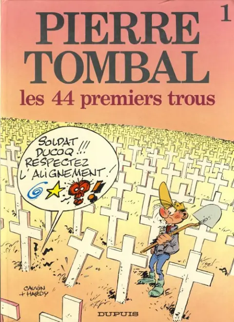 Couverture de l'album Pierre Tombal Tome 1 Les 44 premiers trous