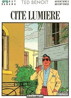 Couverture de l'album Ray Banana Tome 2 Cité Lumière