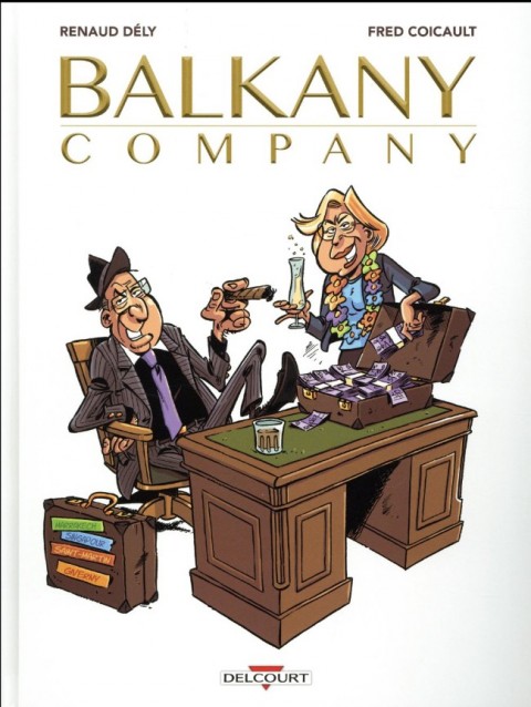 Balkany company Les affaires sont les affaires