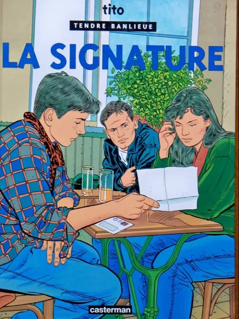 Couverture de l'album Tendre banlieue Tome 8 La signature
