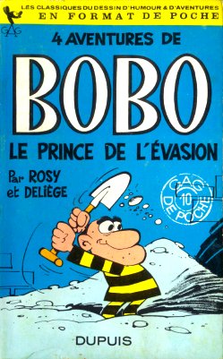Couverture de l'album Bobo 4 aventures de Bobo le prince de l'évasion