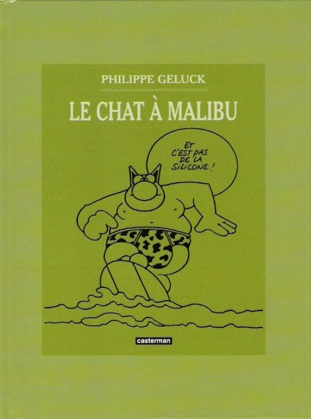 Couverture de l'album Le Chat Le Chat à Malibu / Le Retour 1999,9999