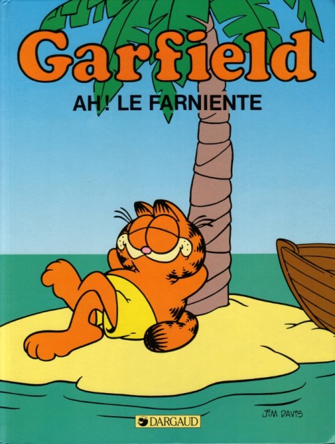 Garfield Tome 11 Ah ! le farniente