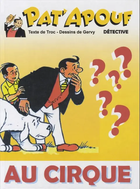 Pat'Apouf Détective Tome 21 Pat'Apouf au cirque