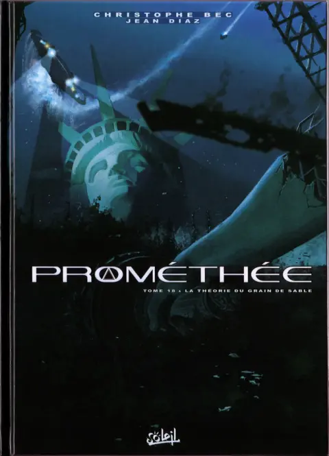 Prométhée Tome 18 La théorie du grain de sable