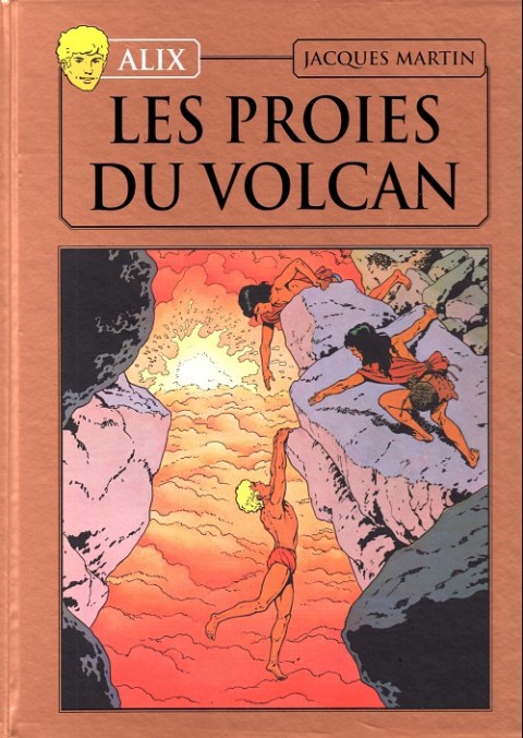 Alix La collection Tome 14 Les proies du volcan