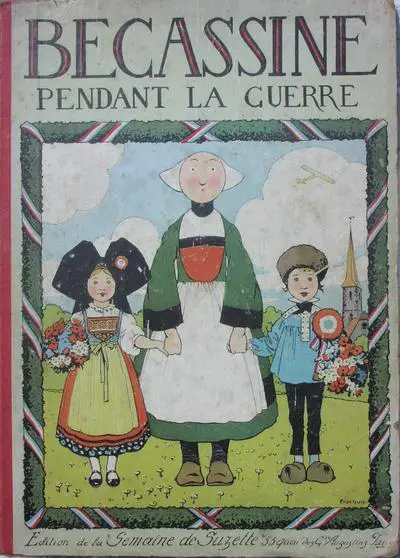 Bécassine Tome 2 Bécassine pendant La Guerre