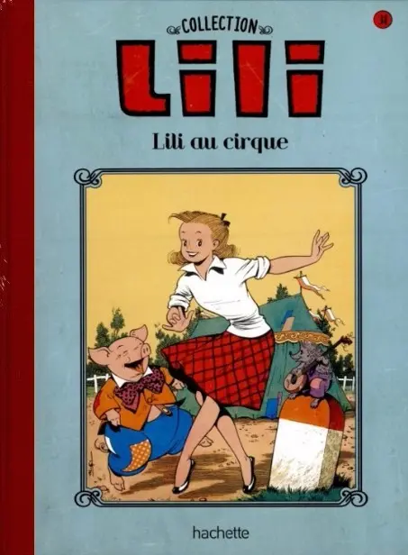Lili Tome 31 Lili au cirque