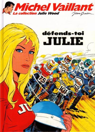 Couverture de l'album Michel Vaillant La Collection Tome 81 Défends-toi Julie