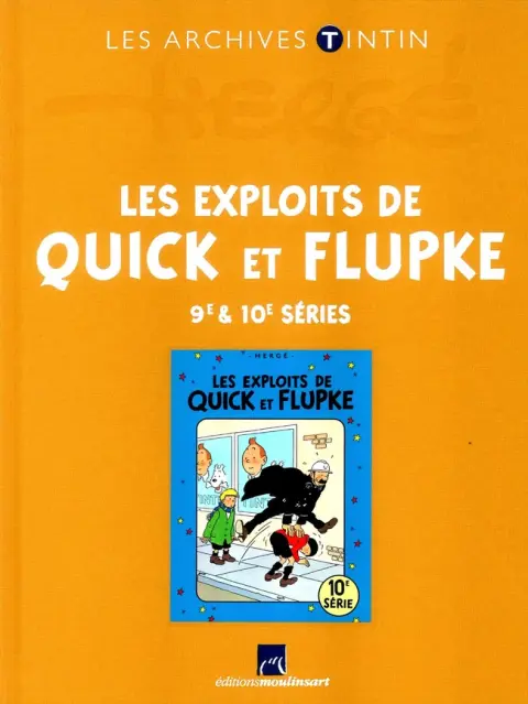 Les archives Tintin Tome 34 Les Exploits de Quick et Flupke - 9e & 10e séries
