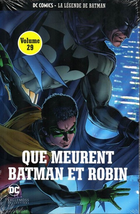 Couverture de l'album DC Comics - La Légende de Batman Volume 29 Que meurent batman et robin