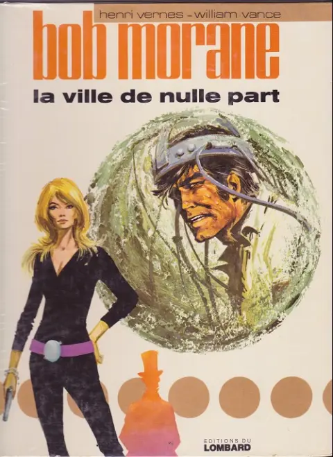 Bob Morane Tome 16 La ville de nulle part