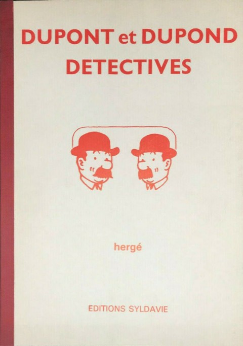 Tintin Dupont et Dupond détectives