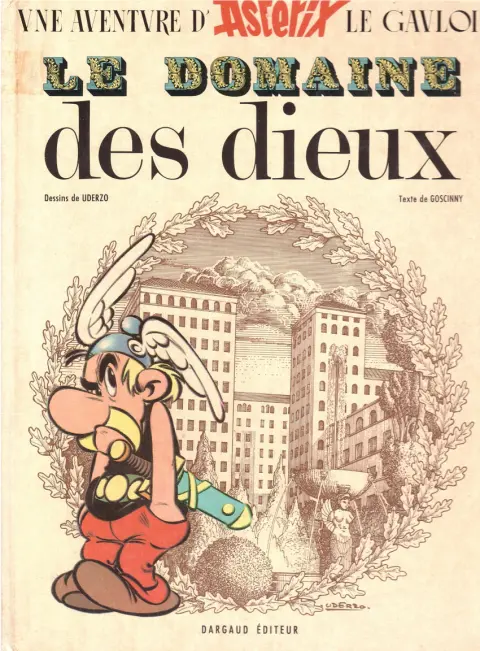 Couverture de l'album Astérix Tome 17 Le domaine des dieux