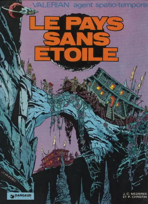 Couverture de l'album Valérian Tome 3 Le pays sans étoile