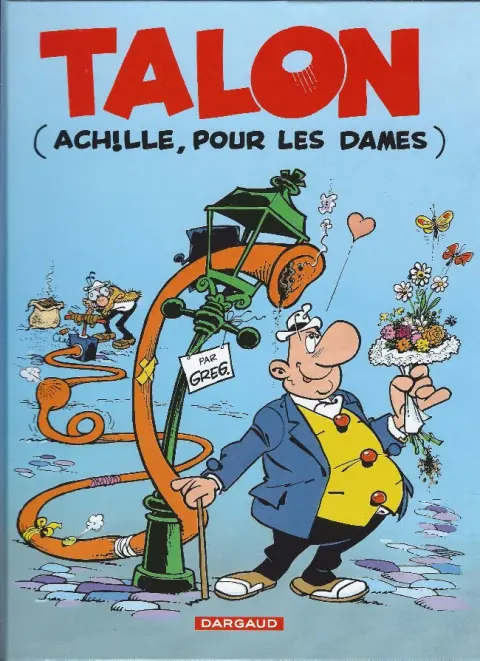 Achille Talon Tome 39 Talon