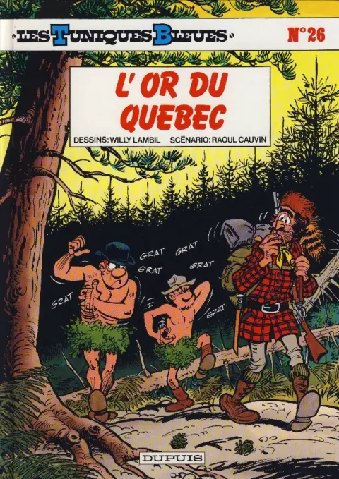Couverture de l'album Les Tuniques Bleues Tome 26 L'or du Québec