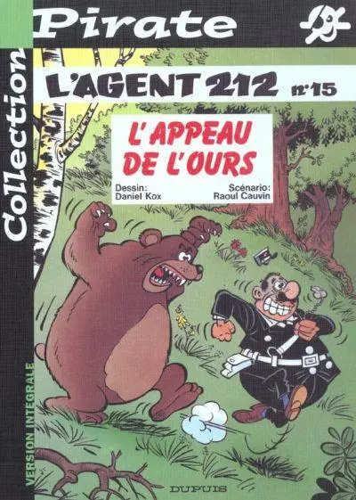 L'Agent 212 Tome 15 L'Appeau de l'ours