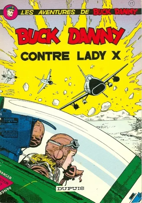 Couverture de l'album Buck Danny Tome 17 Buck Danny contre Lady X