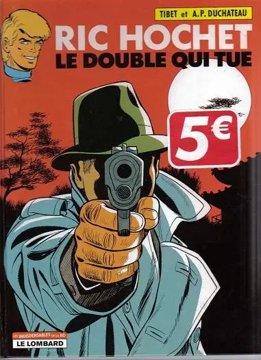 Ric Hochet Tome 40 Le double qui tue