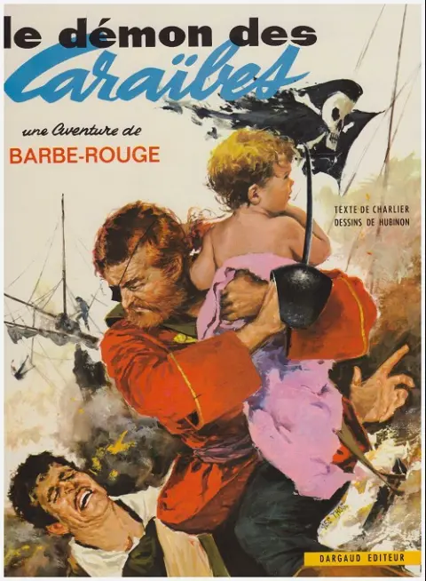 Couverture de l'album Barbe-Rouge Tome 1 Le démon des Caraïbes